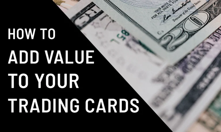How to add value to your trading cards with TCG Card Care